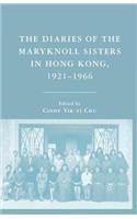 Diaries of the Maryknoll Sisters in Hong Kong, 1921-1966