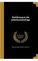 Einführung in die Arbeiterinnenfrage