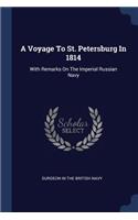 A Voyage To St. Petersburg In 1814