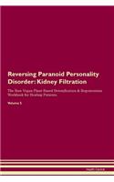 Reversing Paranoid Personality Disorder