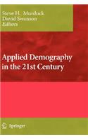 Applied Demography in the 21st Century