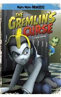 The Gremlin's Curse