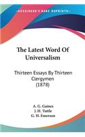 Latest Word Of Universalism