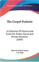 The Gospel Psalmist