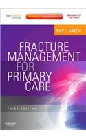 Fracture Management for Primary Care 3e