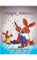Magic Rabbit: Activity Coloring Book(English)