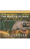 The Routes of Man