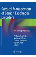 Surgical Management of Benign Esophageal Disorders