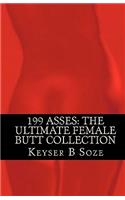 199 Asses: The Ultimate Female Butt Collection