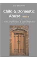 Child and Domestic Abuse Volume II