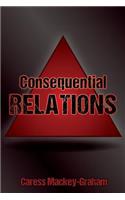 Consequential Relations