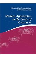 Modern Approaches to the Study of Crustacea