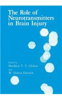 Role of Neurotransmitters in Brain Injury
