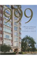 999: A History of Chicago in Ten Stories: A History of Chicago in Ten Stories