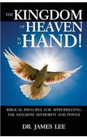 The Kingdom of Heaven Is at Hand!