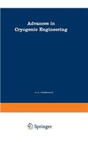 Advances in Cryogenic Engineering