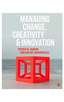 Managing Change, Creativity and Innovation