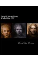 Copying Odd Nerdrum's Paintings All In One (Volume 2) 2012