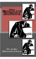 Mystery and Mysteries of the Master Detective Z