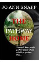 The Pathway Home