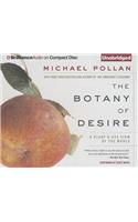 The Botany of Desire: A Plant's-Eye View of the World