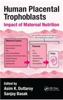 Human Placental Trophoblasts