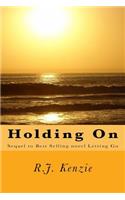 Holding On