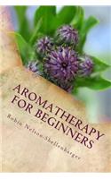 Aromatherapy For Beginners