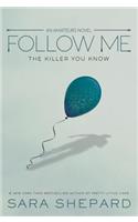 Follow Me