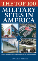 Top 100 Military Sites in America