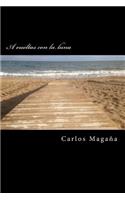 A vueltas con la luna: (Spanish)