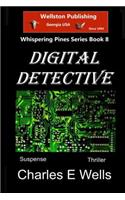 Digital Detective (Whispering Pines Book 8)