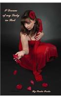 I Dream of My Lady in Red