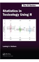 Statistics in Toxicology Using R