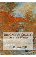 The Case of Charles Dexter Ward