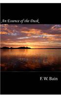 An Essence of the Dusk