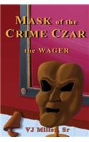 Mask of the Crime Czar