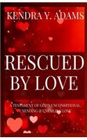 Rescued By Love