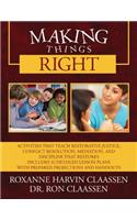 Making Things Right