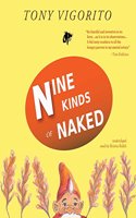 Nine Kinds of Naked