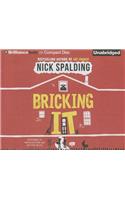 Bricking It