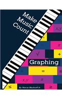 Make Music Count Graphing Edition