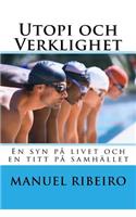 Utopi och Verklighet