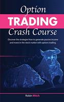 Options Trading Crash Course