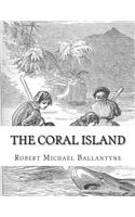 Coral Island: A Tale of the Pacific Ocean