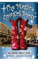The Magic Cowgirl Boots