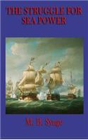 The Struggle for Sea Power
