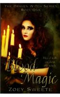 Blood Magic The Draven Witch Series Book 1