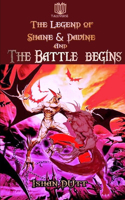 The Legend of Shane & Davine: And The Battle Begins(1 The Legend of Shane & Davine)
