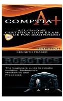 Comptia A+ & Robotics